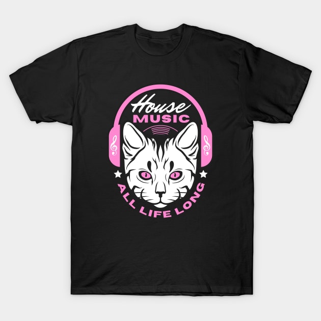 HOUSE MUSIC  -  Headphone Cat (Pink) T-Shirt by DISCOTHREADZ 